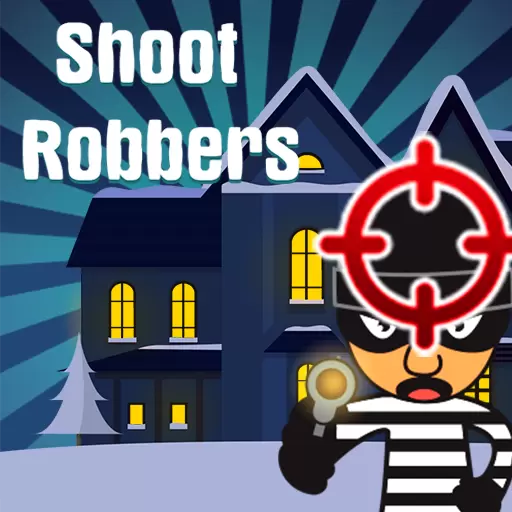 Shoot Robbers